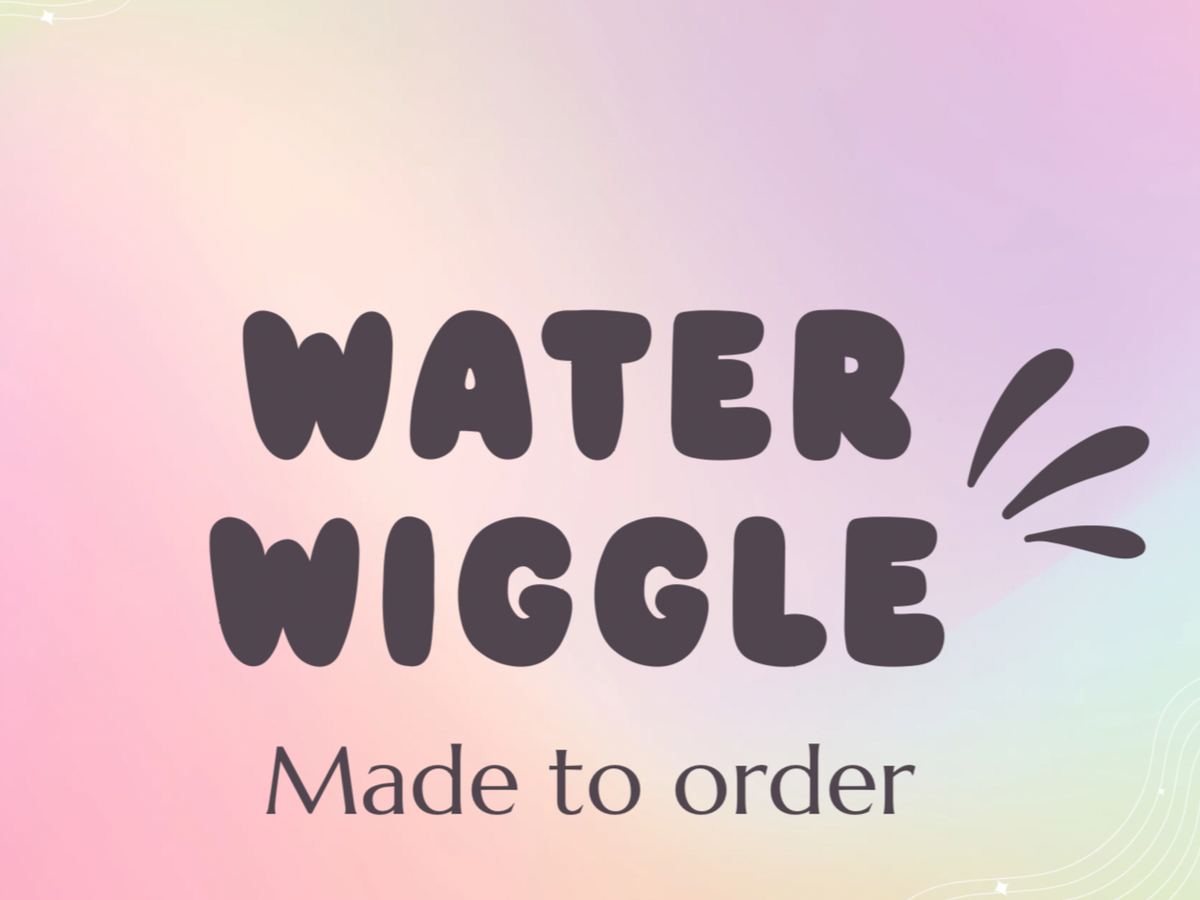 MTO Water Wiggle Custom